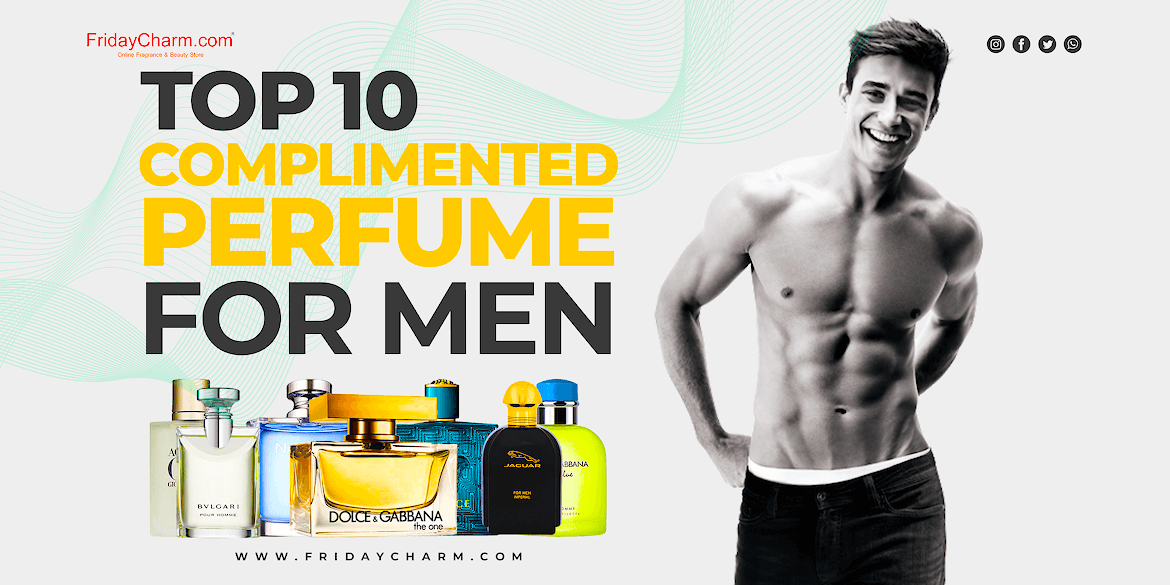 Top 10 Complimented Perfumes for Men – Fragrances That Define Masculinity